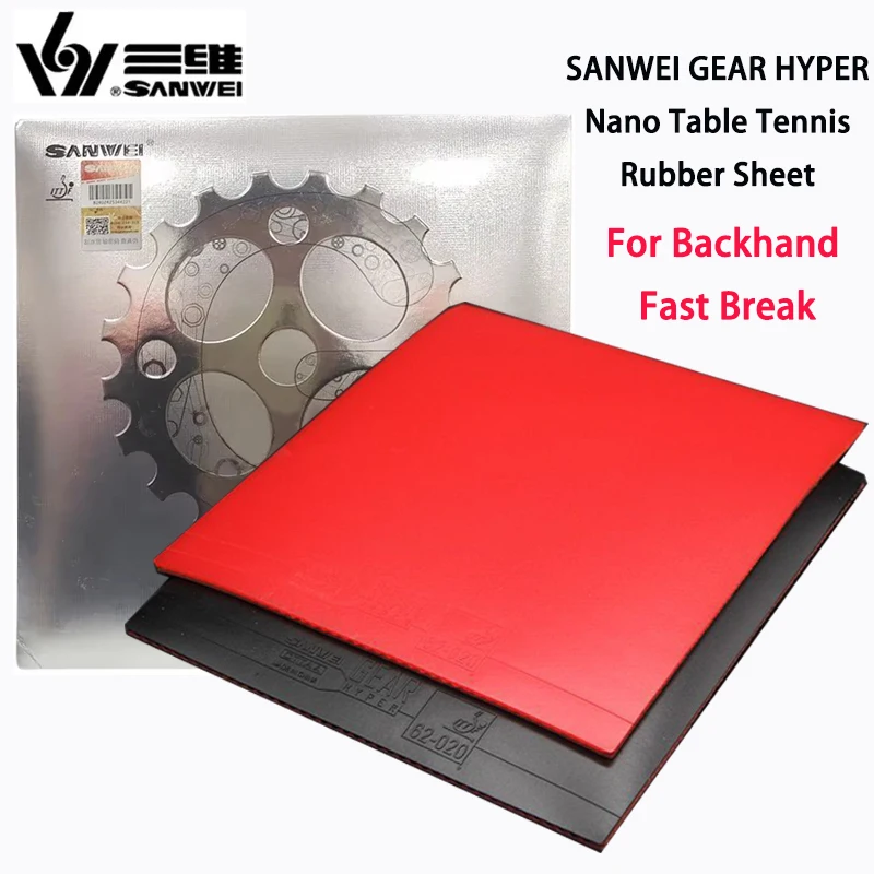 Table Tennis Backhand - SANWEI GEAR HYPER Nano Guma do